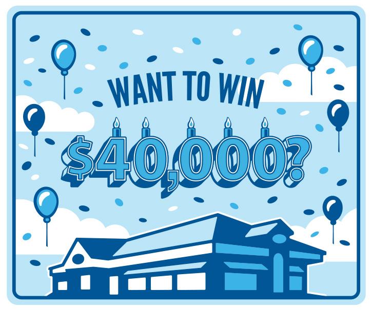 Want to Win $40,000