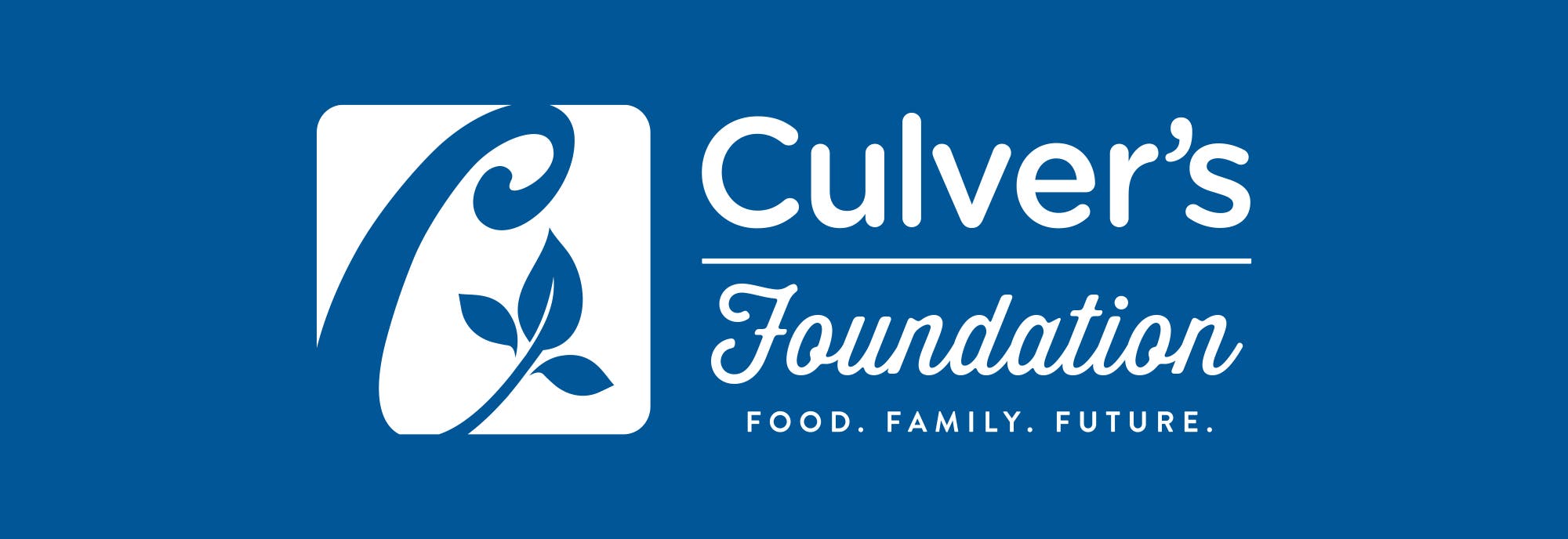 Culver's Foundation. Food. Family. Future.