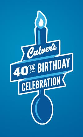 Culver's 40th Birthday Celebration