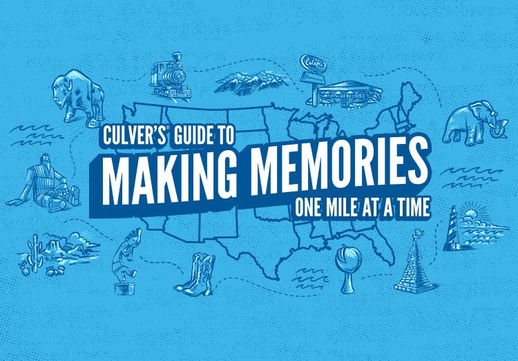 Culver’s guide to making memories one mile/meal at a time